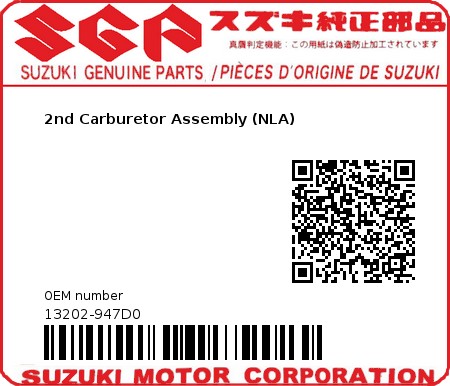 Product image: Suzuki - 13202-947D0 - 2nd Carburetor Assembly (NLA)  0