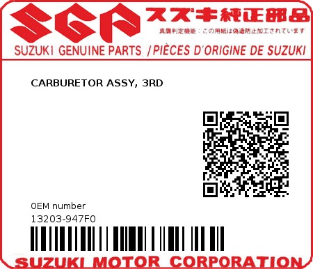 Product image: Suzuki - 13203-947F0 - CARBURETOR ASSY, 3RD  0