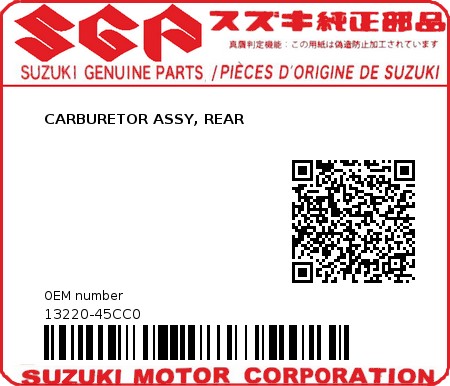 Product image: Suzuki - 13220-45CC0 - CARBURETOR ASSY, REAR  0