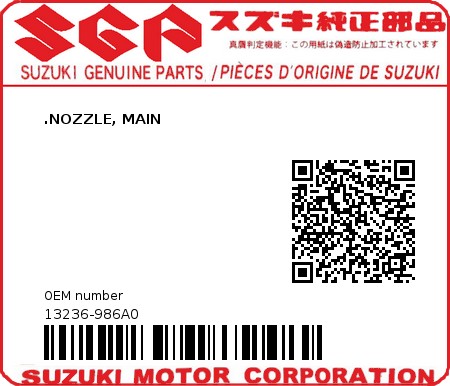 Product image: Suzuki - 13236-986A0 - NOZZLE,MAIN DT5  0