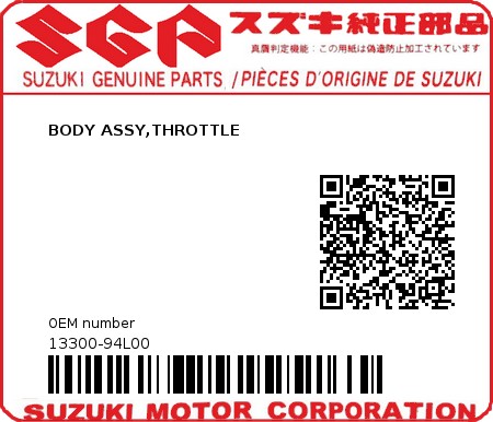 Product image: Suzuki - 13300-94L00 - BODY ASSY,THROTTLE  0