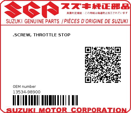Product image: Suzuki - 13534-98900 - SCREW,THROTTLE  0
