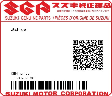 Product image: Suzuki - 13603-07F00 - SCREW  0