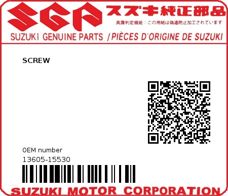 Product image: Suzuki - 13605-15530 - SCREW  0