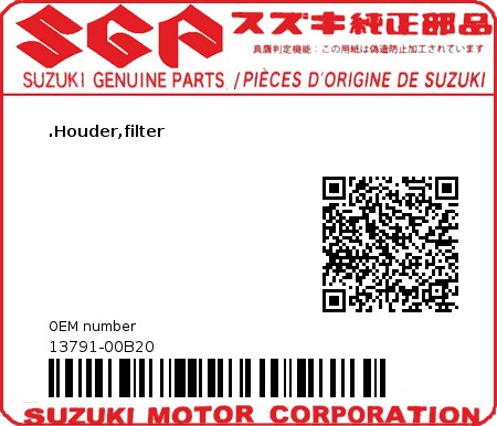 Product image: Suzuki - 13791-00B20 - HOLDER,FILTER  0
