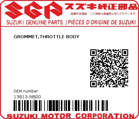 Product image: Suzuki - 13813-98J00 - GROMMET,THROTTL  0