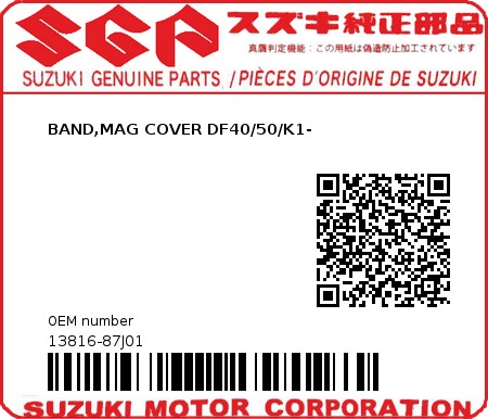 Product image: Suzuki - 13816-87J01 - BAND,MAG COVER DF40/50/K1-  0