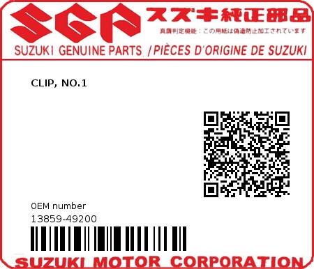 Product image: Suzuki - 13859-49200 - CLIP, NO.1          0