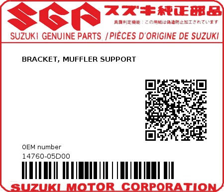 Product image: Suzuki - 14760-05D00 - BRACKET, MUFFLER SUPPORT          0