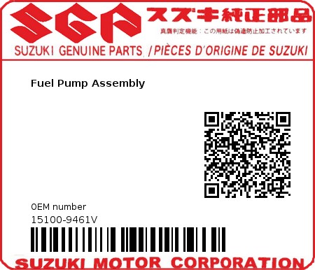 Product image: Suzuki - 15100-9461V - Fuel Pump Assembly  0