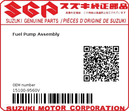 Product image: Suzuki - 15100-9560V - Fuel Pump Assembly  0
