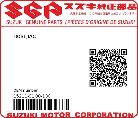 Product image: Suzuki - 15211-91J00-130 - HOSE,IAC  0