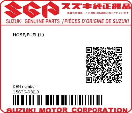 Product image: Suzuki - 15636-93J10 - HOSE,FUEL(L)  0