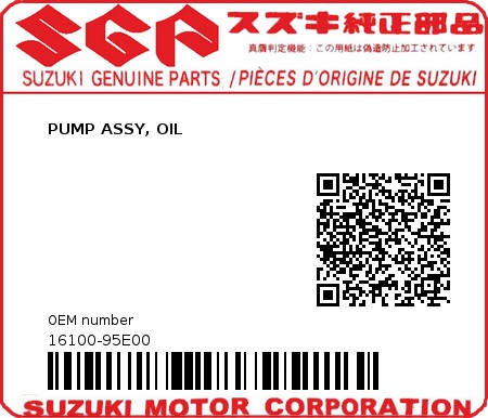 Product image: Suzuki - 16100-95E00 - PUMP ASSY, OIL  0