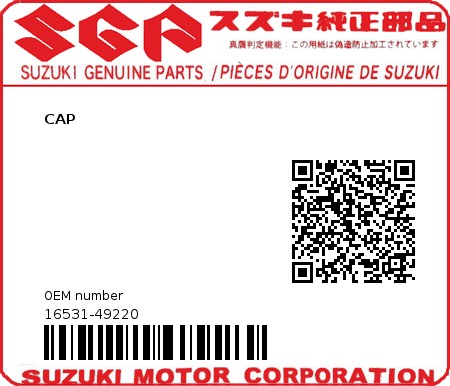 Product image: Suzuki - 16531-49220 - CAP  0