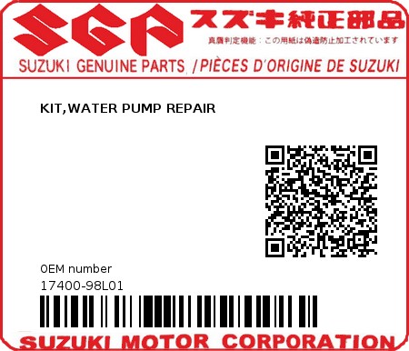 Product image: Suzuki - 17400-98L01 - KIT,WATER PUMP REPAIR  0