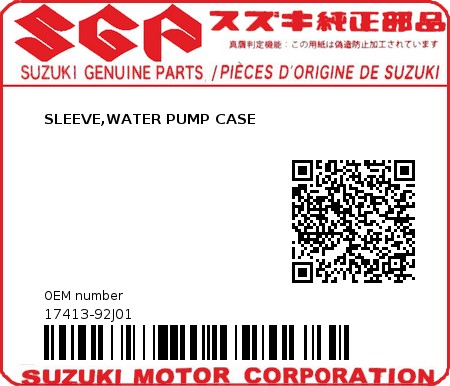 Product image: Suzuki - 17413-92J01 - SLEEVE,WATER PU  0