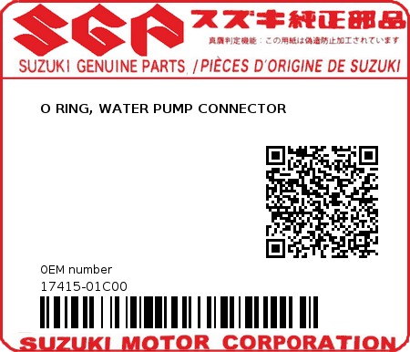 Product image: Suzuki - 17415-01C00 - O RING, WATER PUMP CONNECTOR          0