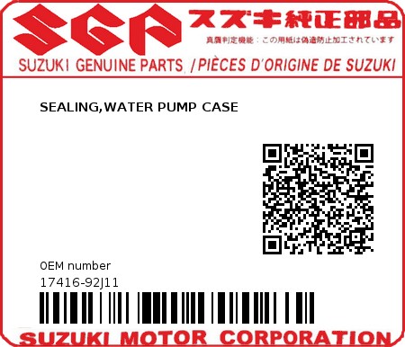 Product image: Suzuki - 17416-92J11 - SEALING,WATER PUMP CASE  0