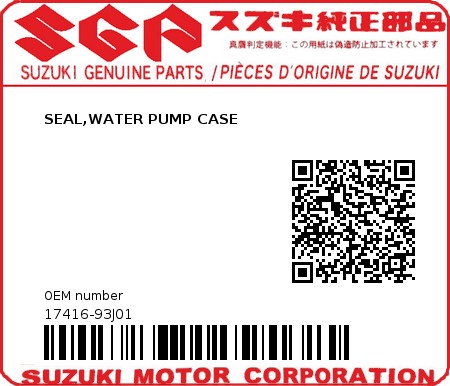 Product image: Suzuki - 17416-93J01 - SEAL,WATER PUMP CASE  0