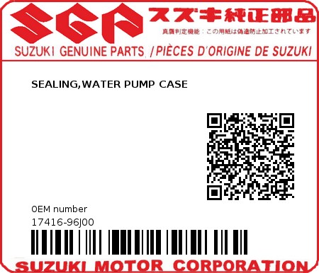 Product image: Suzuki - 17416-96J00 - SEALING,WATER PUMP CASE  0