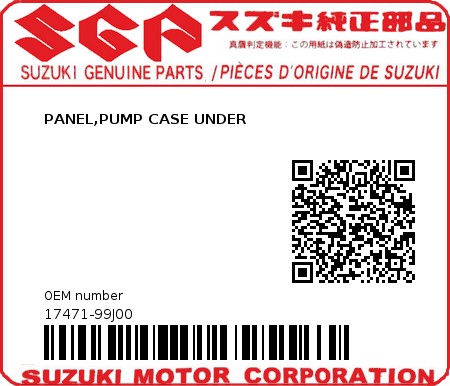 Product image: Suzuki - 17471-99J00 - PANEL,PUMP CASE  0