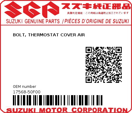 Product image: Suzuki - 17568-50F00 - BOLT, THERMOSTAT COVER AIR          0