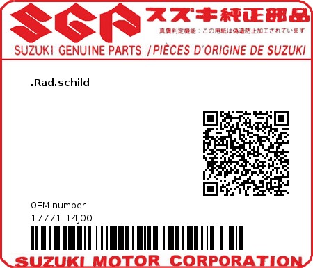 Product image: Suzuki - 17771-14J00 - SHIELD,RADIATOR  0