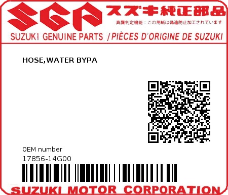 Product image: Suzuki - 17856-14G00 - HOSE,WATER BYPA  0
