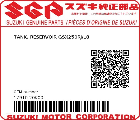 Product image: Suzuki - 17910-20K00 - TANK. RESERVOIR GSX250RJ/L8  0