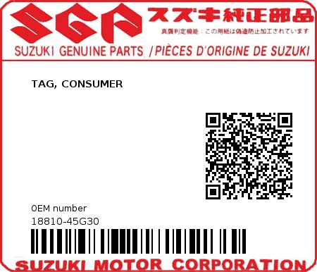 Product image: Suzuki - 18810-45G30 - TAG, CONSUMER          0