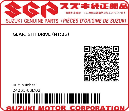 Product image: Suzuki - 24261-03D02 - GEAR, 6TH DRIVE (NT:25)  0