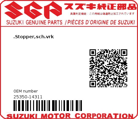 Product image: Suzuki - 25350-14311 - .Stopper,sch.vrk  0