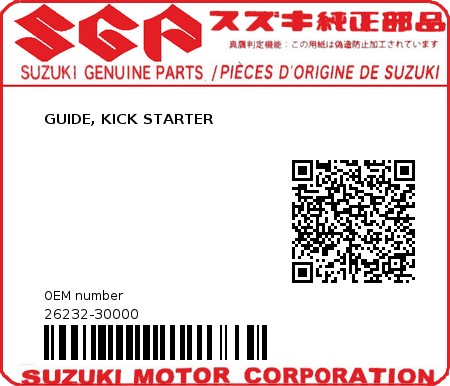 Product image: Suzuki - 26232-30000 - GUIDE, KICK STARTER          0
