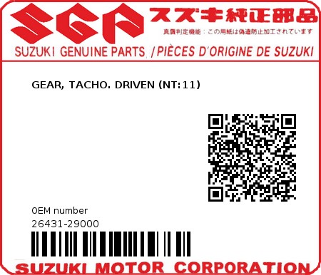 Product image: Suzuki - 26431-29000 - GEAR, TACHO. DRIVEN (NT:11)          0
