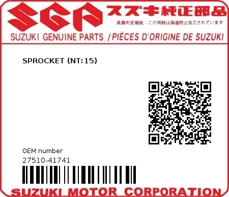 Product image: Suzuki - 27510-41741 - SPROCKET (NT:15)          0