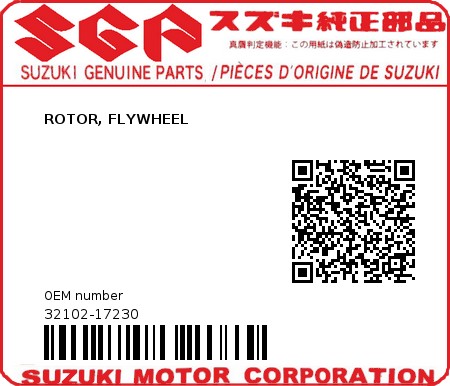 Product image: Suzuki - 32102-17230 - ROTOR, FLYWHEEL          0