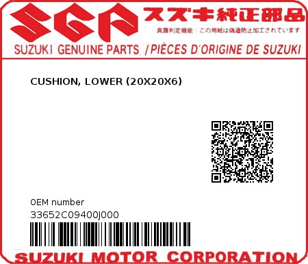 Product image: Suzuki - 33652C09400J000 - CUSHION, LOWER (20X20X6)  0