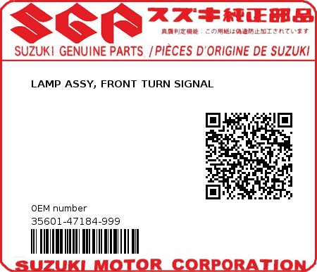 Product image: Suzuki - 35601-47184-999 - LAMP ASSY, FRONT TURN SIGNAL  0