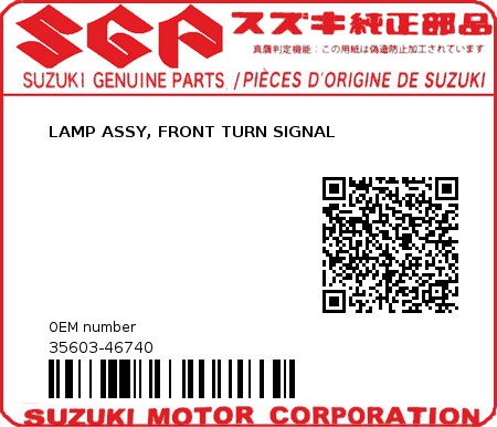 Product image: Suzuki - 35603-46740 - LAMP ASSY, FRONT TURN SIGNAL          0