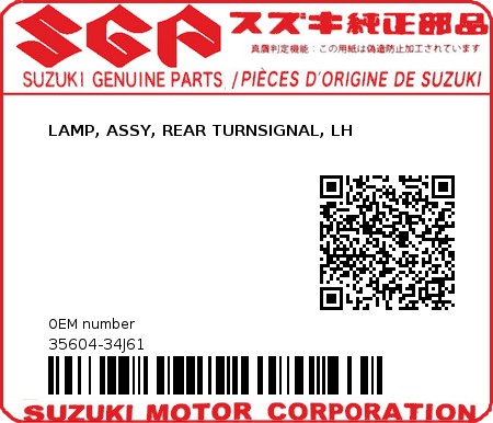 Product image: Suzuki - 35604-34J61 - LAMP, ASSY, REAR TURNSIGNAL, LH  0