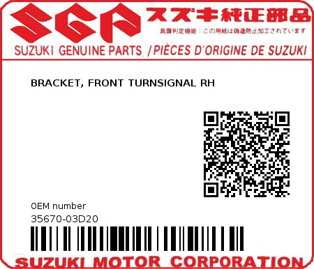 Product image: Suzuki - 35670-03D20 - BRACKET, FRONT TURNSIGNAL RH          0