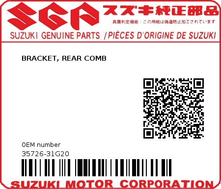 Product image: Suzuki - 35726-31G20 - BRACKET, REAR COMB          0