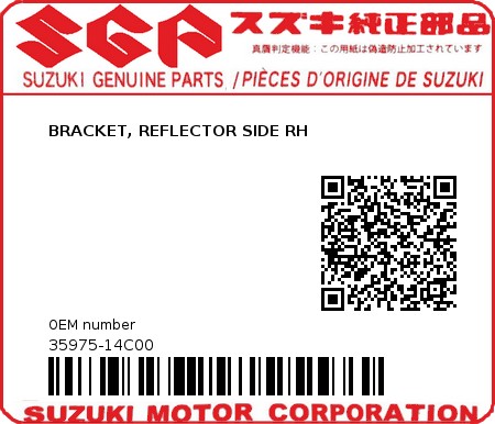 Product image: Suzuki - 35975-14C00 - BRACKET, REFLECTOR SIDE RH          0