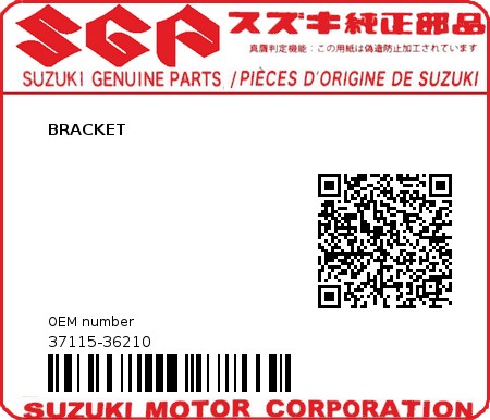 Product image: Suzuki - 37115-36210 - BRACKET  0