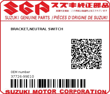 Product image: Suzuki - 37726-99E10 - BRACKET,NEUTRAL SWITCH  0