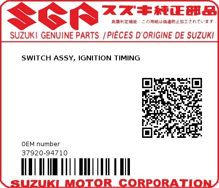 Product image: Suzuki - 37920-94710 - SWITCH,IGN.TIM.  0