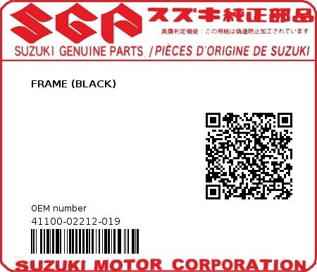 Product image: Suzuki - 41100-02212-019 - FRAME (BLACK)  0