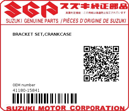 Product image: Suzuki - 41180-15841 - BRACKET SET,CRANKCASE  0
