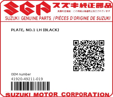 Product image: Suzuki - 41920-49211-019 - PLATE, NO.1 LH (BLACK)  0